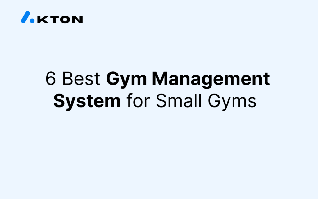 6 Best Gym Management System for Small Gyms