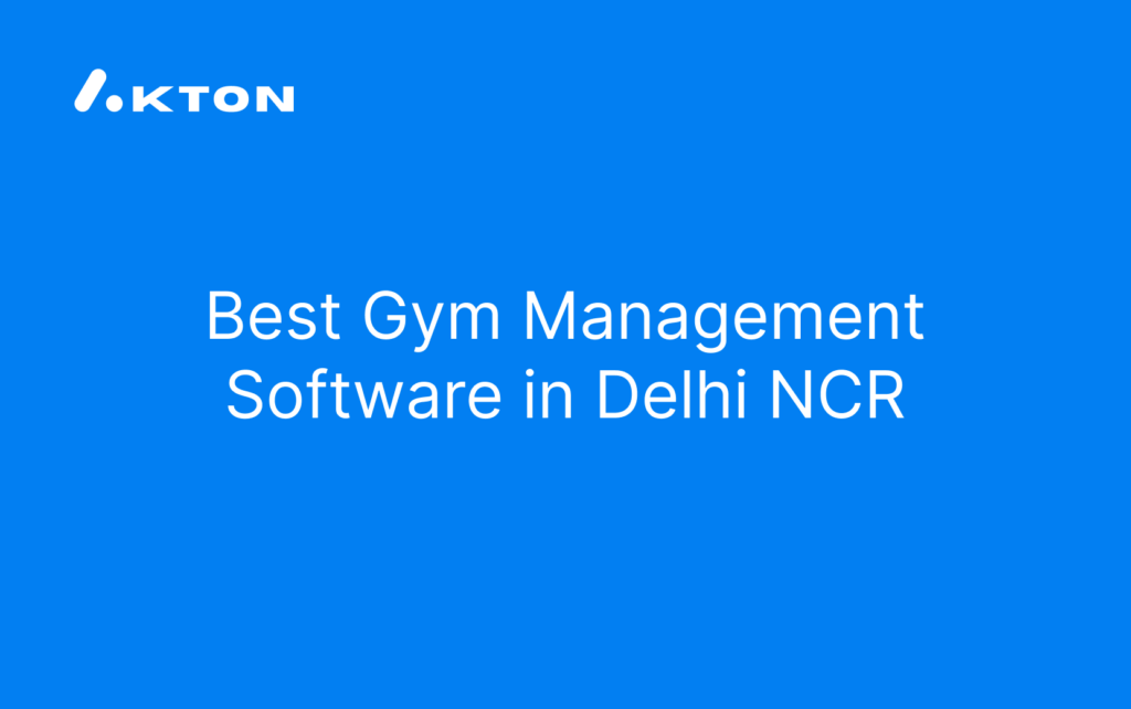 Best Gym Management Software in Delhi NCR
