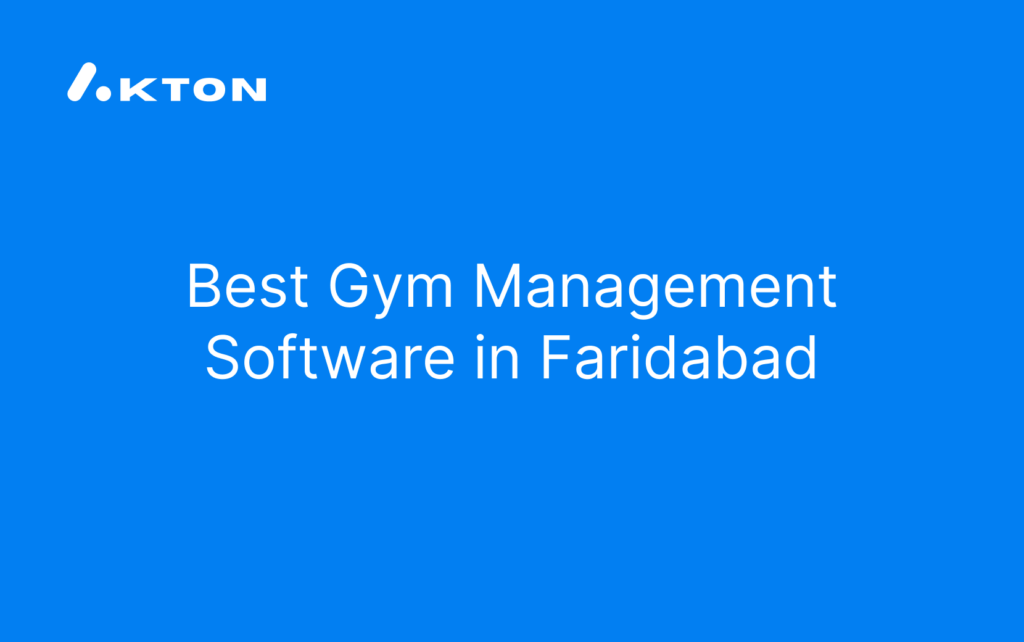 Best Gym Management Software in Faridabad
